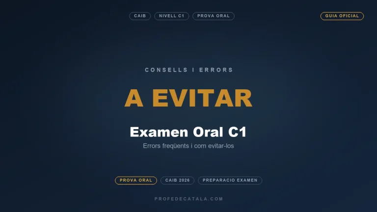 Consells i errors a evitar per aprovar l'examen oral del C1 del CAIB